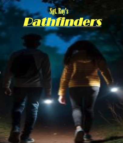 You are currently viewing Introduction to Sgt. Roy’s Pathfinders